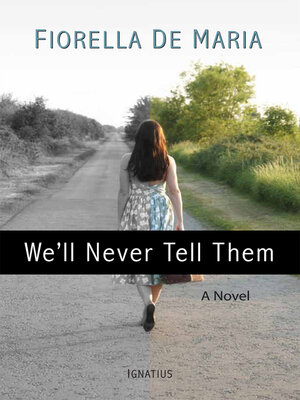 cover image of We'll Never Tell Them
